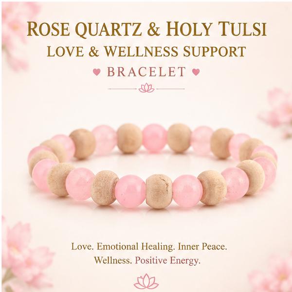 ROSE QUARTZ & HOLY TULSI - LOVE & WELLNESS SUPPORT BRACELET